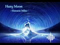Hazy Moon - Hatsune Miku [Audio Music]
