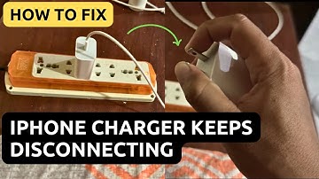 How to Solve iPhone Keeps Getting Disconnected While On Charging | Fix iPhone Charging Problem