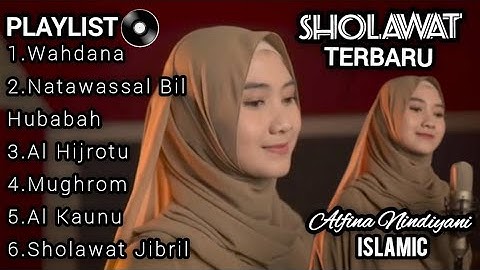Sholawat Terbaru Terpopuler, Full Album Alfina Nindiyani