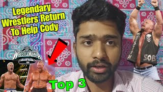 Top 3 Legends Who Can Return & Help Cody Rhodes At Wrestlemania 40 Ft. Brock Lesnar