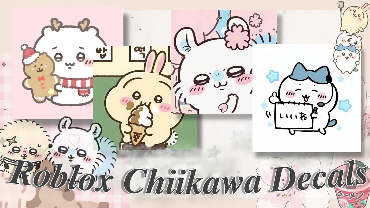 50 Chiikawa Decals Ids For Your ROBLOX YouTube 
