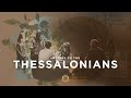 The Bible Explained: 1-2 Thessalonians