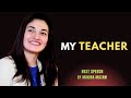 I Learnt Everything as a Teacher | Muniba Mazari | Motivational | Goal Quest”