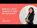 Qué es el ratio de conversión y cómo mejorarlo