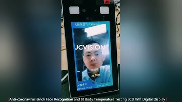 JCVISION Face Recognition and IR Body Temperature Testing Display