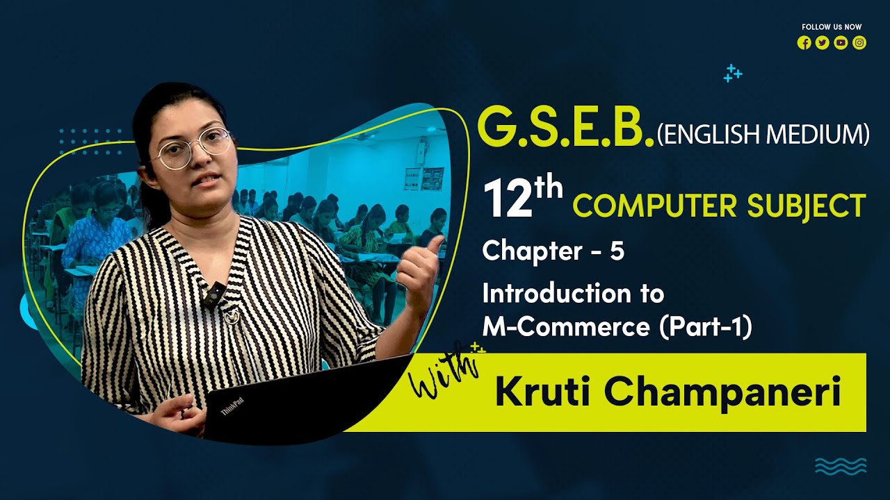 "GSEB 12th Computer Studies | Chapter - 5 : Introduction to M-Commerce ...