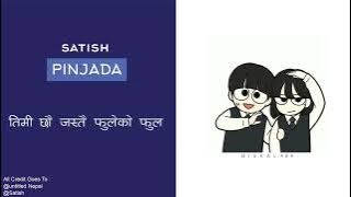 Pinjada - Satish | Lyrical Video