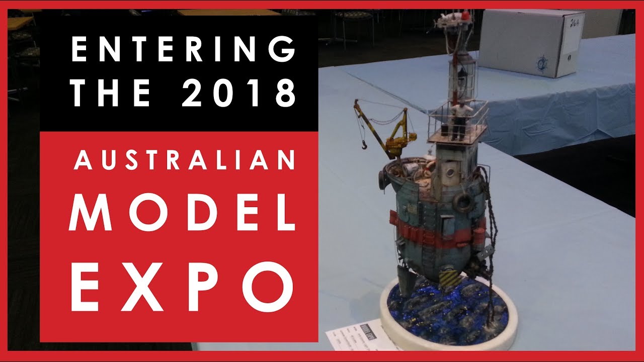 Entering my model at the 2018 Australian Model Expo YouTube
