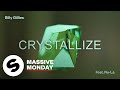 Billy Gillies - Crystallize (feat. Nu-La) [Official Audio]