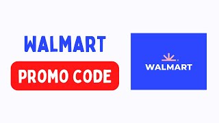 NEW PROMO CODE! Walmart Promo Code October 2022