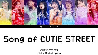CUTIE STREET - Song of CUTIE STREET | Color Coded Lyrics (KAN/ROM/ENG/INDO)
