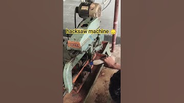 mechanical engineering hacksaw machine practical #mechanic #engineering #viral #shortsviral #reels