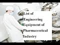 List of Engineering Equipment of Pharmaceutical Industry Bangla