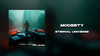 MODESTY - ETERNAL UNIVERSE Resimi