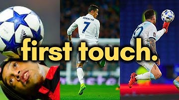 How To ACTUALLY Improve Your FIRST TOUCH