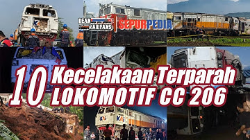 10 Kecelakaan TERPARAH Lokomotif CC 206 | Dean Sepurpedia 024