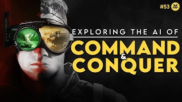 Exploring the AI of Command & Conquer | AI and Games #53
