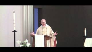Easter Sunday Mass 2012 Homily