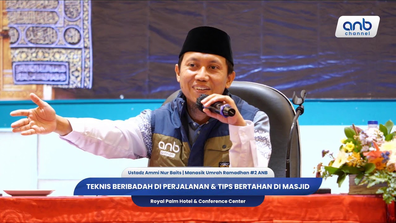 Teknis Beribadah di Perjalanan | Ustadz Ammi Nur Baits