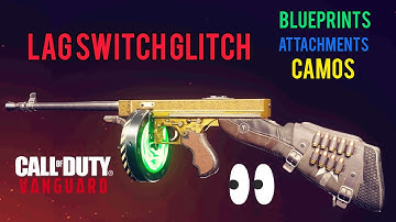 *PATCHED* Lag Switch Glitch pt. 1 - Blueprints, Attachments - Call of Duty: Vanguard