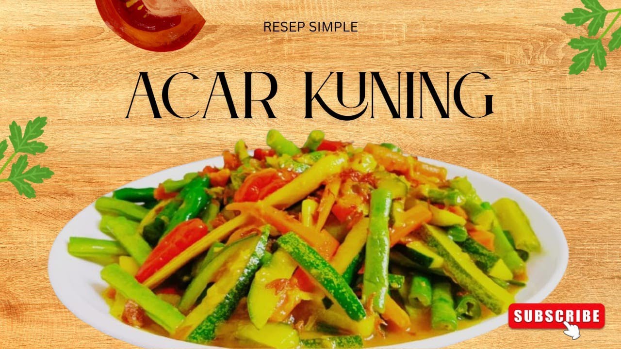 Resep Acar Kuning Timun Wortel Buncis Yang Enak 