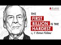 83 TIP: Billionaire T Boone Pickens - The First Billion is the Hardest