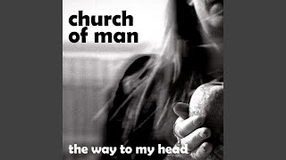 Video thumbnail of "Church Of Man - A Place in the Sun"