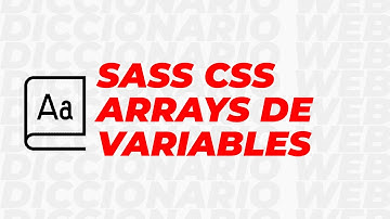 🤘 SASS CSS: Arrays de variables  Eduardo Fierro Pro