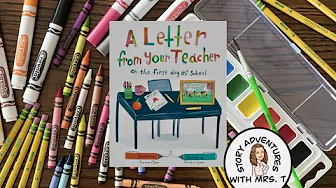 A Letter From Your Teacher read aloud