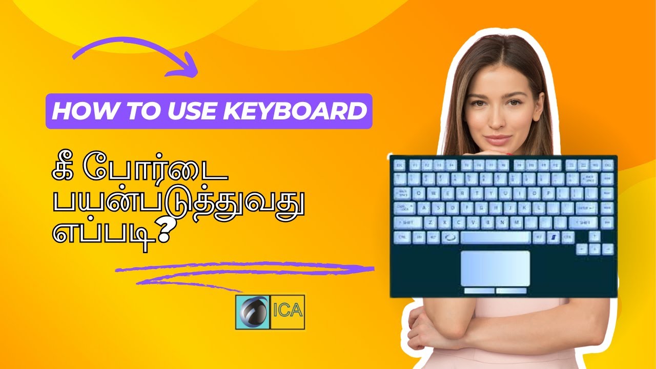 Yati Using Computer Keyboard How to use keyboard | கம்ப்யூட்டர் கீபோர்டை பயன்படுத்துவது எப்படி ...