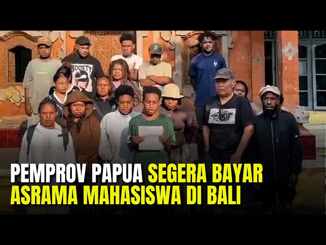 Terancam Diusir, Mahasiswa Papua di Bali Desak Pemprov Segera Bayar Sewa Asrama‼️