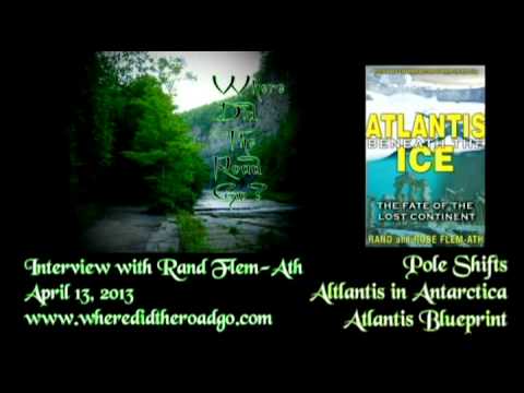 Rand Flem-Ath: Atlantis Under the Ice / Atlantis Blueprint - 04-13-13 WDTRG