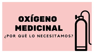 ¿Qué cura el oxígeno medicinal?