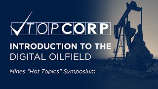 Introduction to the Digital Oilfield | TOP Energy Training