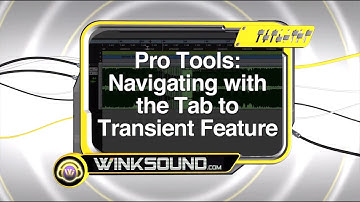 Pro Tools: Navigating with the Tab to Transient Function | WinkSound
