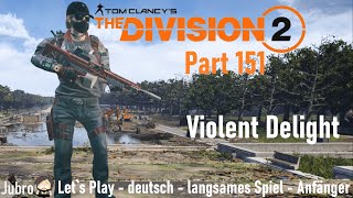 The Division 2 - 2024 - deutsch - Part 151 - Violent Delights