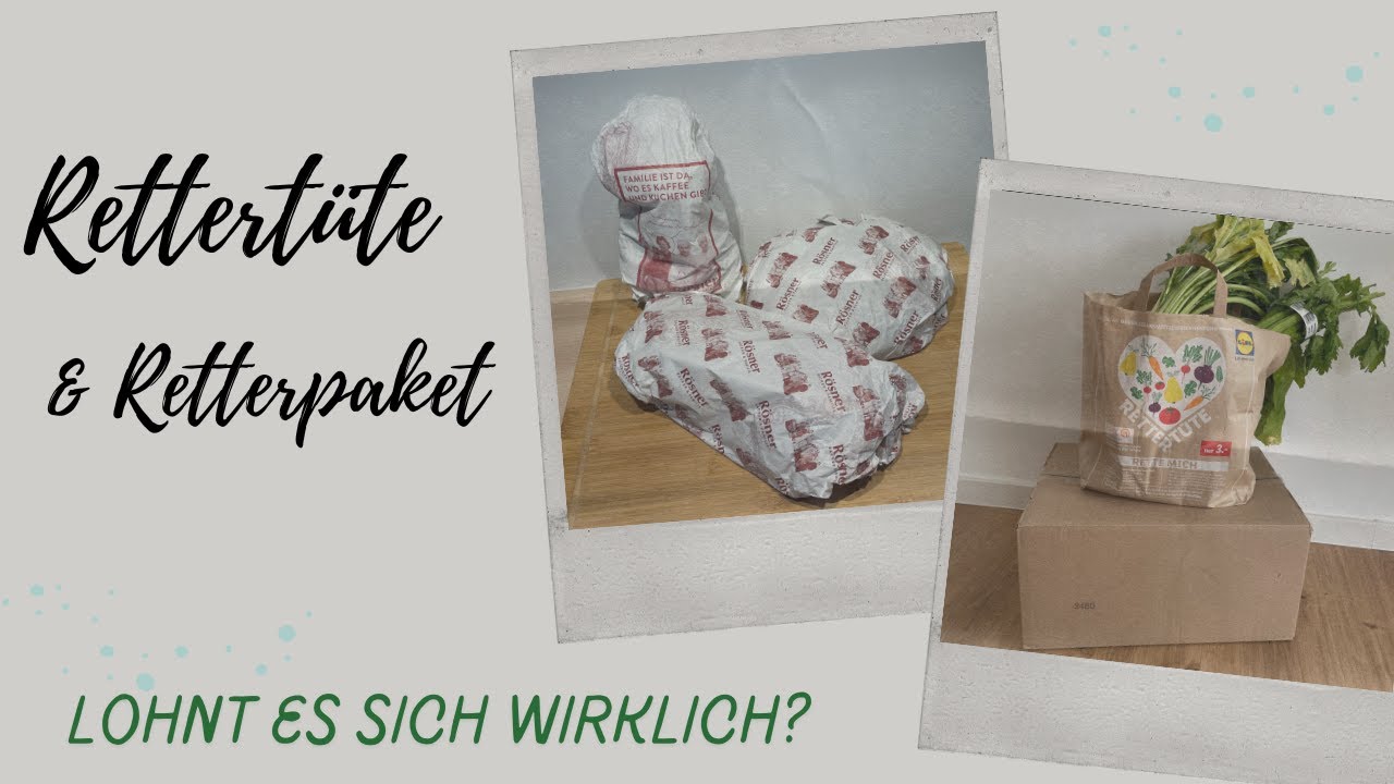 Die Rettertüte - Lohnt sie sich wirklich?