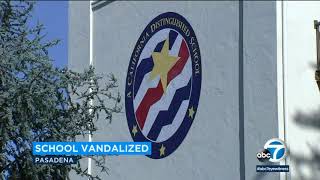 Vandals break into Pasadena school, damage 18 classrooms | ABC7