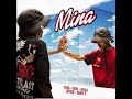 TitoM & Yuppe - Mina [Feat. Ceehle, Jaytone and Krispy K] (Official Audio)