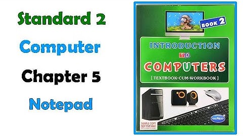 Std 2 Computer Workbook chap 5  Notepad #computer