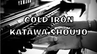 Cold Iron (Katawa Shoujo) Piano