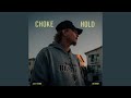 CHOKE HOLD mp3
