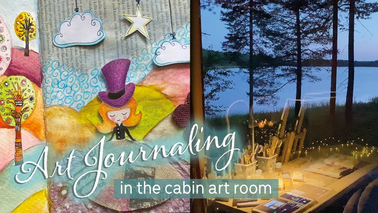 Art journaling & Sneak peek to my art room in the cabin 💚🏠🌲 - YouTube