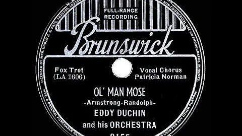 1938 HITS ARCHIVE: Ol Man Mose - Eddy Duchin (Patr...