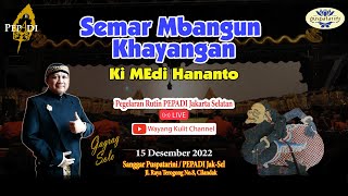 Live Wayang Kulit Ki Medi Hananto Lakon Semar Mbangung Khayangan
