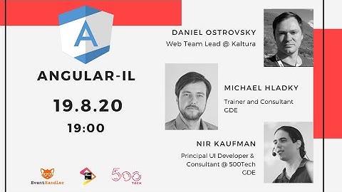 Special Angular-IL Meetup with Michael Hladky | 19.8.20