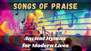 Sunday 02/08/26 10am. Songs of Praise #2 Sunday 02/08/26 10am. Songs of Praise #2