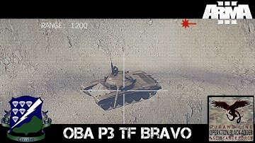 Op Black Adder Phase 3 - Task Force Bravo - ArmA 3 Gameplay