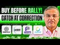 Catch These Stocks Before the Market Reverses? Best Stocks To Buy Now ! Dipan Mehta