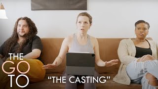 The GO TO - The Casting